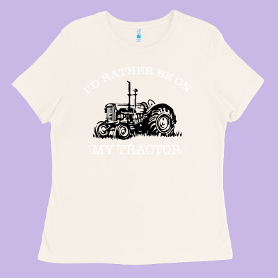 I'd Rather Be On My Tractor Ladies Tee Designed By Bettercallsaul