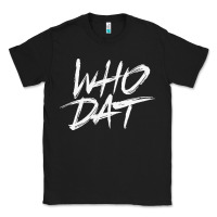 Black Who Dat GIFT Classic Tee - minhPixels