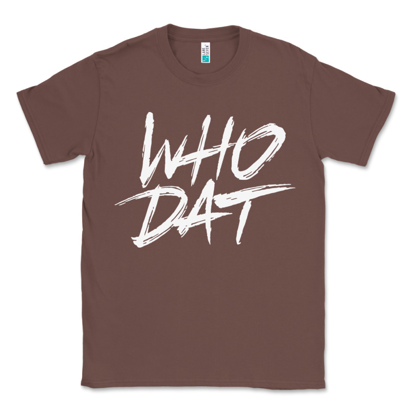 Who Dat Gift Classic Tee by minhPixels | Teevron