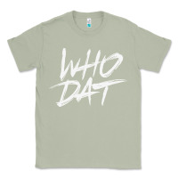Matcha Who Dat GIFT Classic Tee - minhPixels