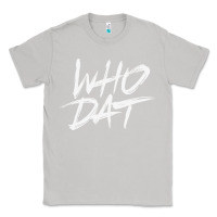 Moon Dust Who Dat GIFT Classic Tee - minhPixels