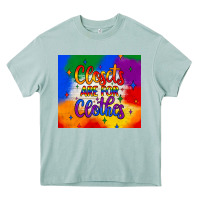 Closets Are You Clothes Tumbler Heavy Core Tee | Teevron