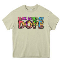 Mossy black women are dope Heavy Core Tee - LillyAllenDesigns