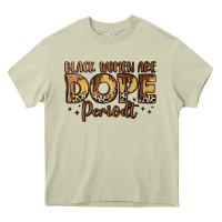 Mossy black women are dope periodt Heavy Core Tee - LillyAllenDesigns