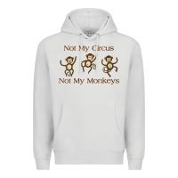 Dove Grey Womens Not My Circus Not My Monkeys Gifts - Funny Political Novelty V- Premium Hoodie - minhPixels