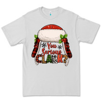 Dove Grey western you serious clark christmas Premium Tee - Jasminsmagicworld