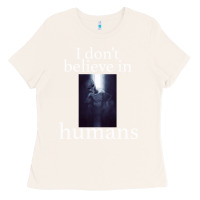 Bone I don't believe i̇n humans Ladies Tee - Bettercallsaul