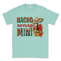 Seafoam Nacho Average Mini Classic Tee - texasbilliewilder