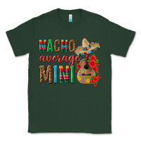 Sports Green Nacho Average Mini Classic Tee - texasbilliewilder