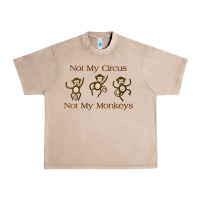 French Oak Womens Not My Circus Not My Monkeys Gifts - Funny Political Novelty V- Urban Heavy Tee - minhPixels