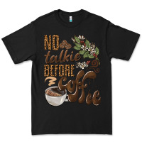 Black no talkie before coffee Premium Tee - BarkalooDesign