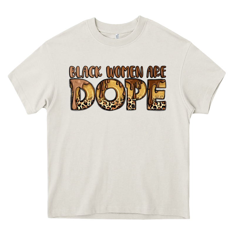 Black Women Are Dope Heavy Core Tee by LillyAllenDesigns | Teevron