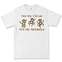 White Womens Not My Circus Not My Monkeys Gifts - Funny Political Novelty V- Premium Tee - minhPixels