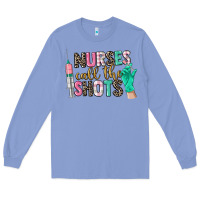 Colony Blue nurses call the shots Long Sleeve Tee - CowGirlArtShop