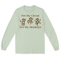 Matcha Womens Not My Circus Not My Monkeys Gifts - Funny Political Novelty V- Long Sleeve Tee - minhPixels