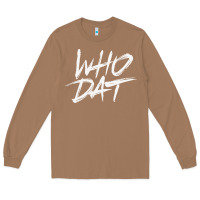 Toasted Coconut Who Dat GIFT Long Sleeve Tee - minhPixels