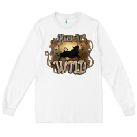 White Keep it wild western bull Long Sleeve Tee - HowdyJamesFarm