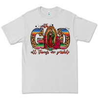 Dove Grey with god all things are possible lady of guadalupe Premium Tee - Jasminsmagicworld