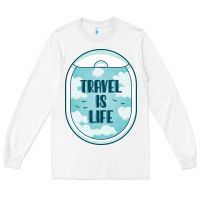 White Travel Is Life Funny Traveling Gift Long Sleeve Tee - minhPixels