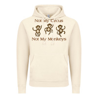 Vintage Artic Womens Not My Circus Not My Monkeys Gifts - Funny Political Novelty V- Vintage Hoodie - minhPixels