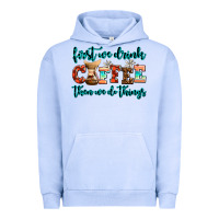 Pigment Grape Ice first we drink coffee then we do things Urban Hoodie - AdoDesignShop