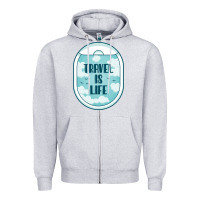 Heather Grey Travel Is Life Funny Traveling Gift Zipper Hoodie - minhPixels