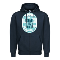 Navy Travel Is Life Funny Traveling Gift Zipper Hoodie - minhPixels