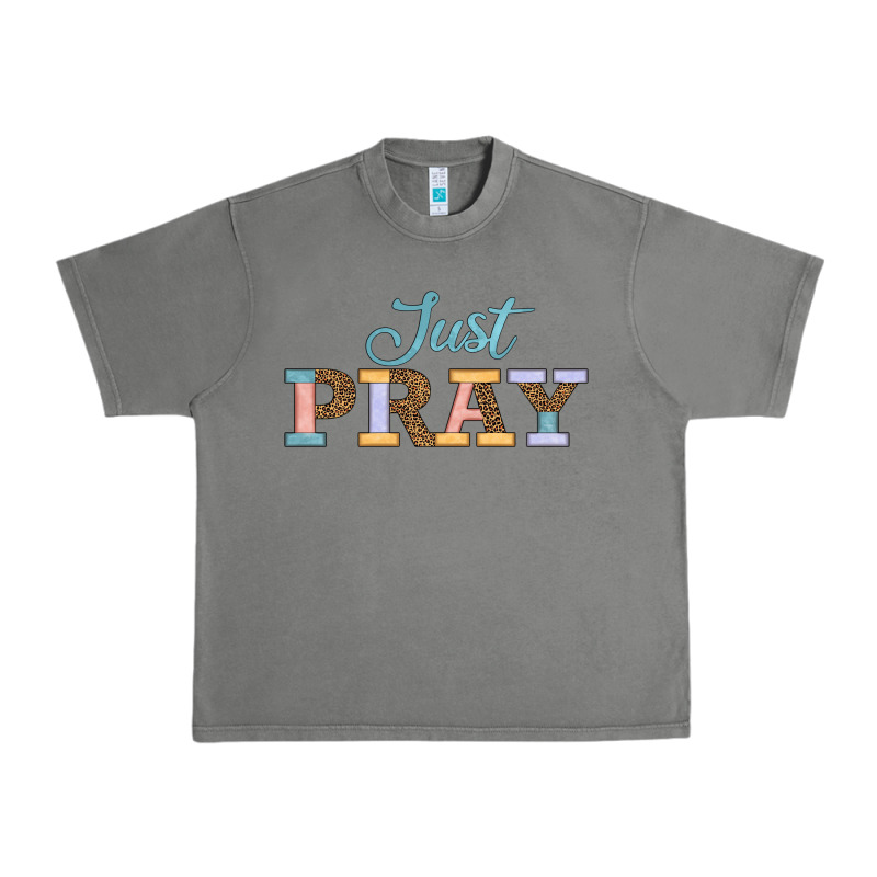 Just Pray Urban Heavy Tee by JahusDesignShop | Teevron