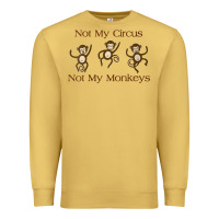 Antique Gold Womens Not My Circus Not My Monkeys Gifts - Funny Political Novelty V- Premium Sweatshirt - minhPixels