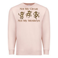 Womens Not My Circus Not My Monkeys Gifts - Funny Political Novelty V- Premium Sweatshirt | Teevron
