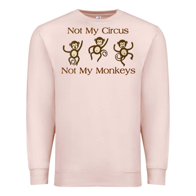 Womens Not My Circus Not My Monkeys Gifts - Funny Political Novelty V- Premium Sweatshirt by minhPixels | Teevron