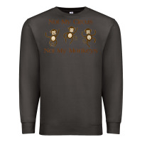 Smoke Womens Not My Circus Not My Monkeys Gifts - Funny Political Novelty V- Premium Sweatshirt - minhPixels