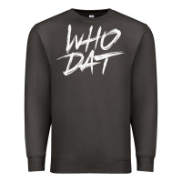 Smoke Who Dat GIFT Premium Sweatshirt - minhPixels