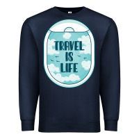Navy Travel Is Life Funny Traveling Gift Premium Sweatshirt - minhPixels