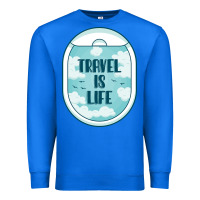 True Royal Travel Is Life Funny Traveling Gift Premium Sweatshirt - minhPixels