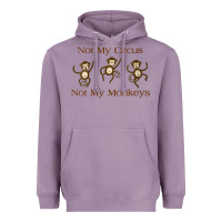 Lavender Womens Not My Circus Not My Monkeys Gifts - Funny Political Novelty V- Heavyweight Hoodie - minhPixels