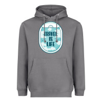 Storm Travel Is Life Funny Traveling Gift Heavyweight Hoodie - minhPixels