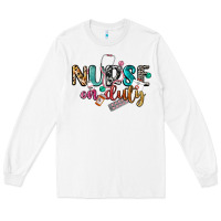 Nurse On Duty Long Sleeve Tee | Teevron