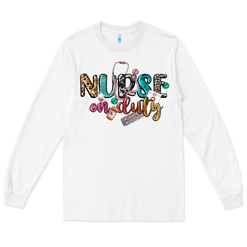 Nurse On Duty Long Sleeve Tee by CowGirlArtShop | Teevron