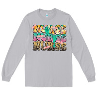 Moon Dust Nurse Nurse Nurse Long Sleeve Tee - CowGirlArtShop