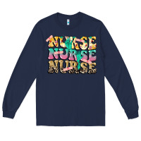 Navy Nurse Nurse Nurse Long Sleeve Tee - CowGirlArtShop