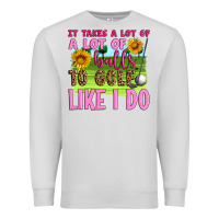 Dove Grey it takes a lot of a lot of balls to golf like i do Premium Sweatshirt - Artiststas