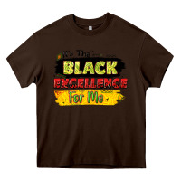 Chocolate Brown it's the black excellence for me Heavy Core Tee - LillyAllenDesigns