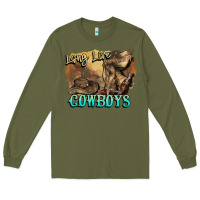 Army Green Long live Cowboys boots hat Long Sleeve Tee - HowdyJamesFarm