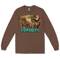 Chestnut Long live Cowboys boots hat Long Sleeve Tee - HowdyJamesFarm