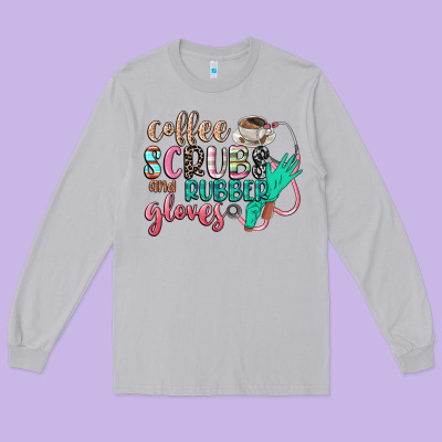 Coffee Scrubs And Rubber Gloves Long Sleeve Tee Designed By Cowgirlartshop