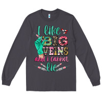Smoke I like big veins and i cannot lie Long Sleeve Tee - CowGirlArtShop