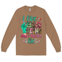 Toasted Coconut I like big veins and i cannot lie Long Sleeve Tee - CowGirlArtShop