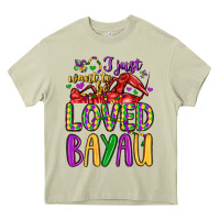 Mossy i just want to be loved bayau Heavy Core Tee - LillyAllenDesigns