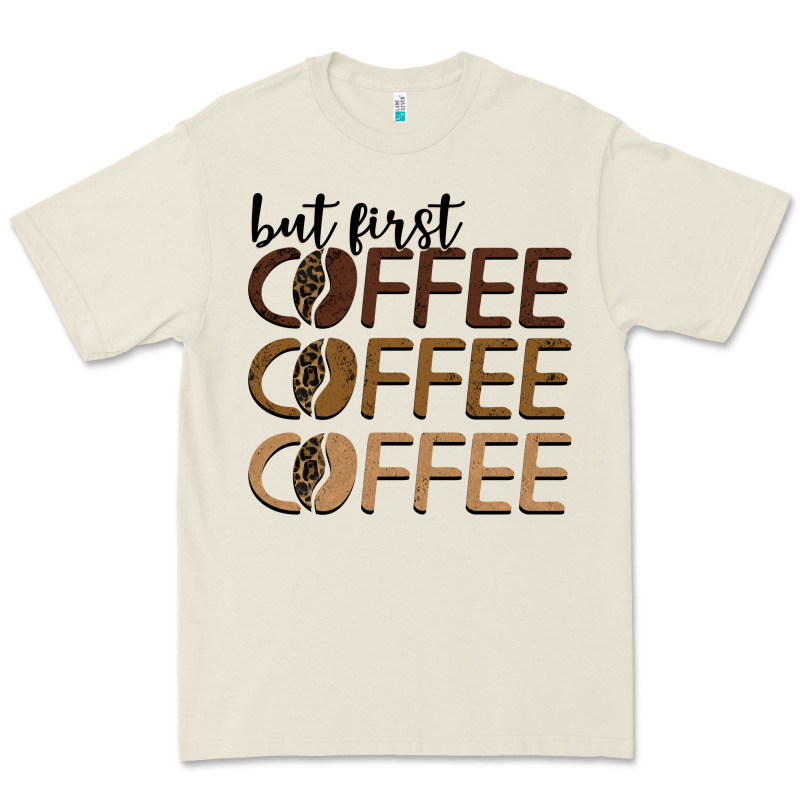 But First Coffee Coffee Coffee Premium Tee by BarkalooDesign | Teevron